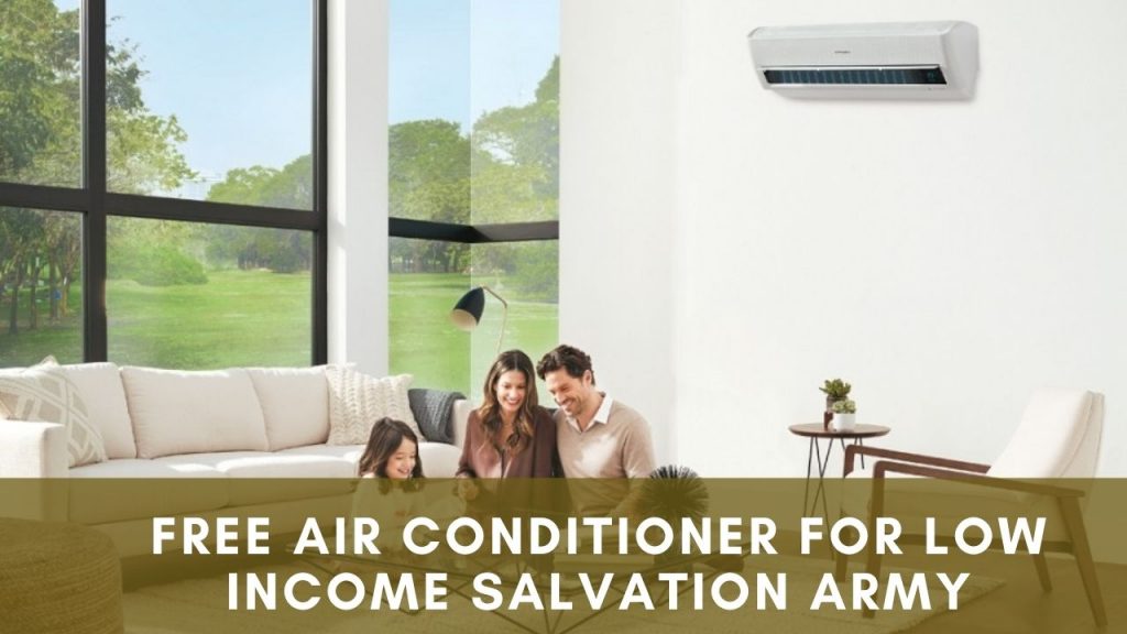 Free Air Conditioner For low Income Salvation Army