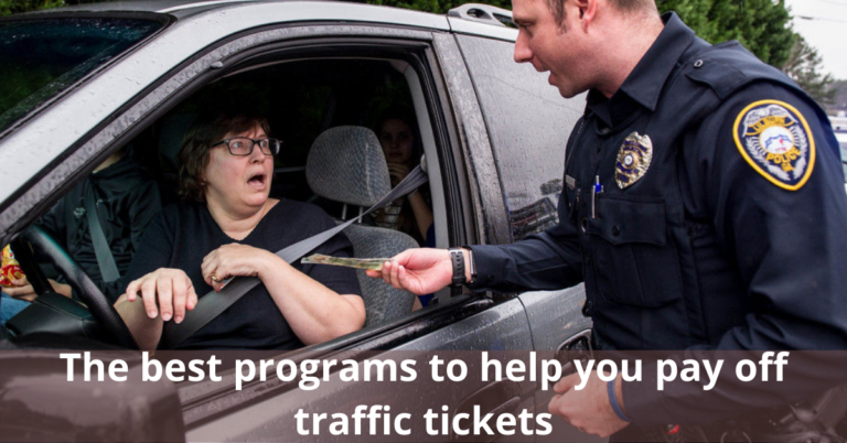 Best Programs to Help You Pay Off Traffic Tickets Collection