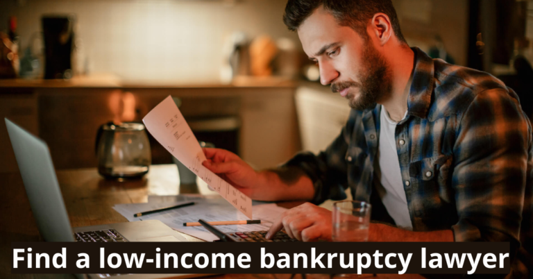 Bankruptcy Lawyer for Low-Income Families