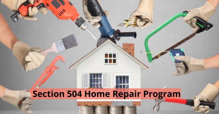 Section 504 Home Repair Program Free Apply Steps