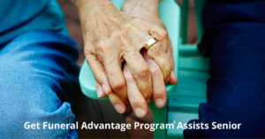 Get Funeral Advantage Program Assists Senior