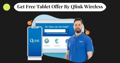 Get Free Tablet Offer By Qlink Wireless 2022