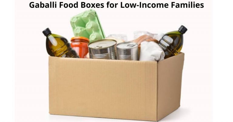 Gaballi Food Boxes for Low-Income Families Get them Today