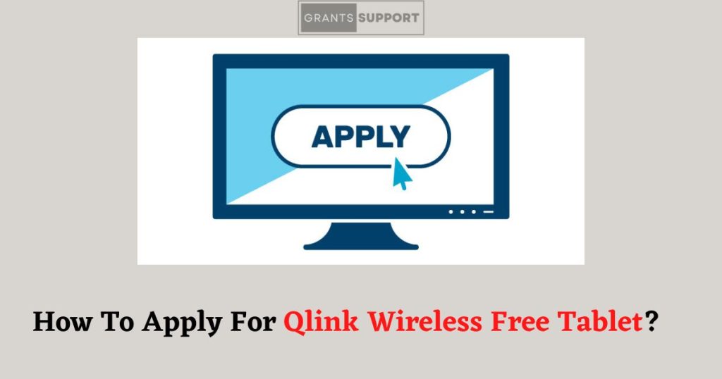 How To Apply For Qlink Wireless Free Tablet