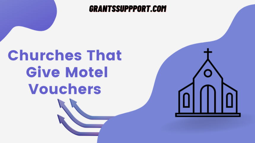 Churches That Provide Motel Vouchers Near You